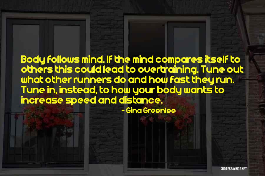 Speed Training Quotes By Gina Greenlee