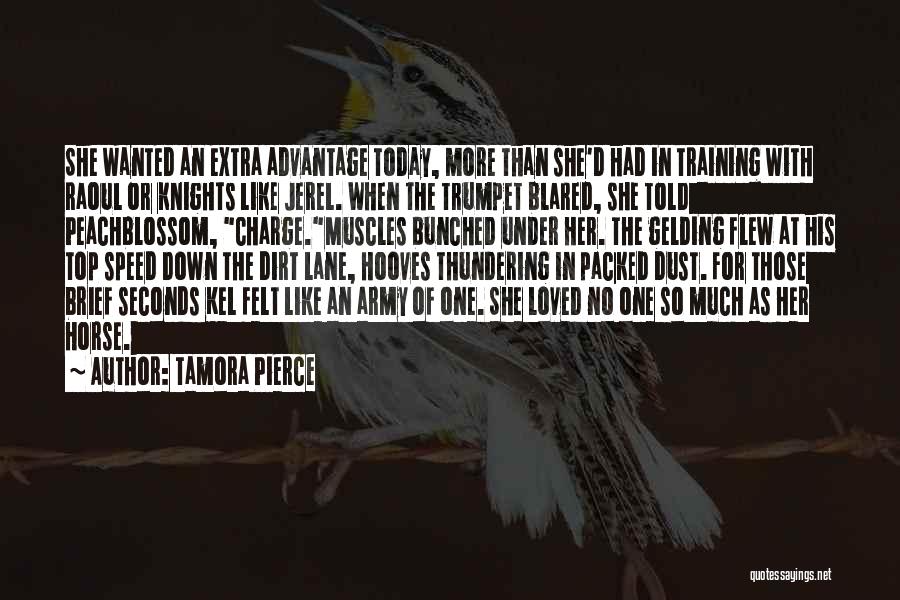 Speed Training Quotes By Tamora Pierce