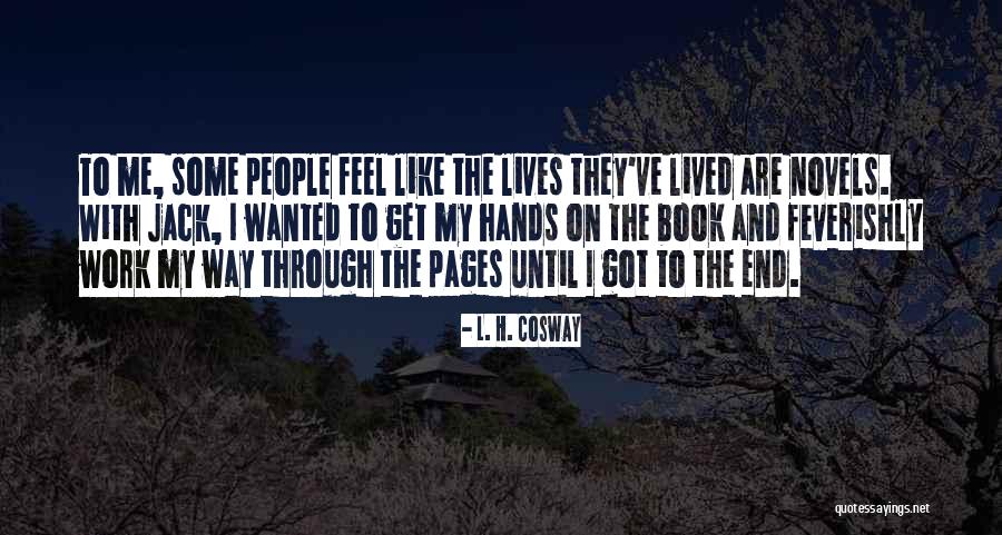 Speeder 565 Quotes By L. H. Cosway Speeder 565 Quotes By L. H. Cosway
