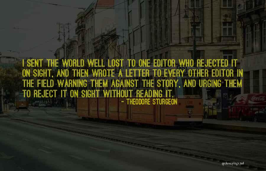 Speedfreak Internet Quotes By Theodore Sturgeon Speedfreak Internet Quotes By Theodore Sturgeon