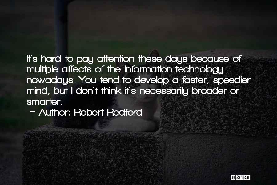 Speedier Quotes By Robert Redford