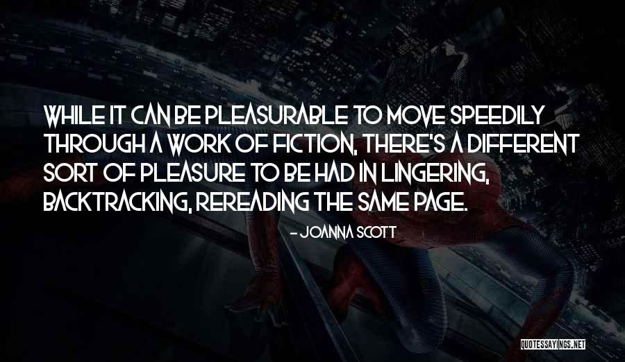 Speedily Quotes By Joanna Scott Speedily Quotes By Joanna Scott