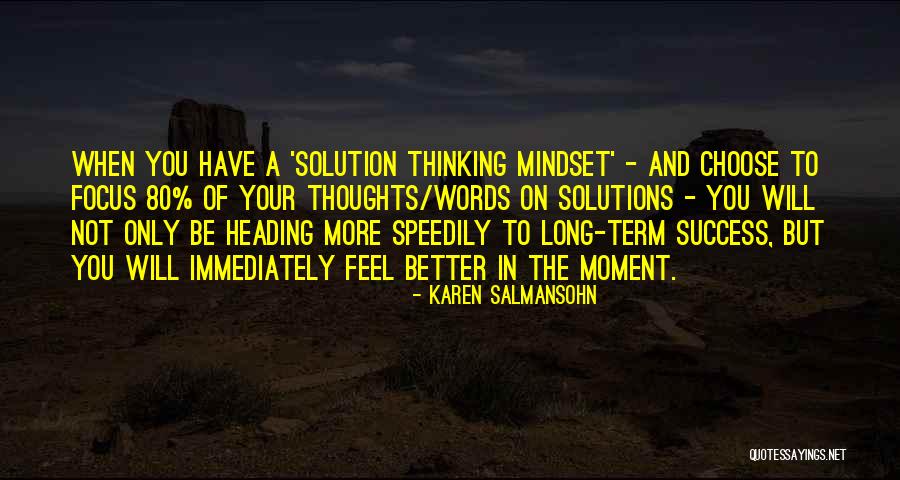 Speedily Quotes By Karen Salmansohn Speedily Quotes By Karen Salmansohn