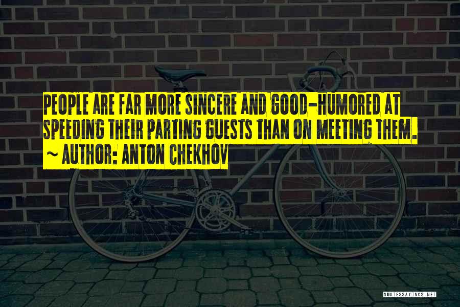 Speeding Quotes By Anton Chekhov