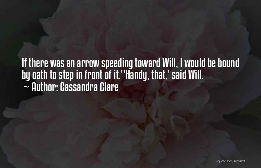 Speeding Quotes By Cassandra Clare