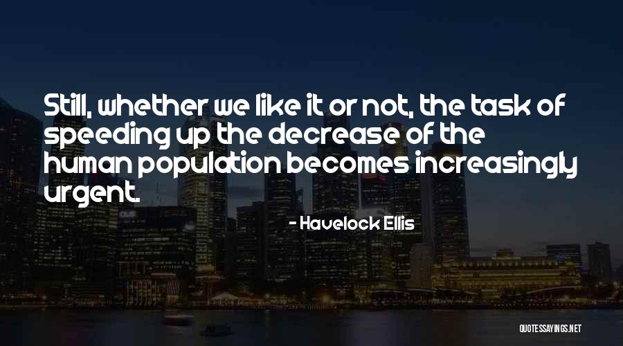 Speeding Up Quotes By Havelock Ellis