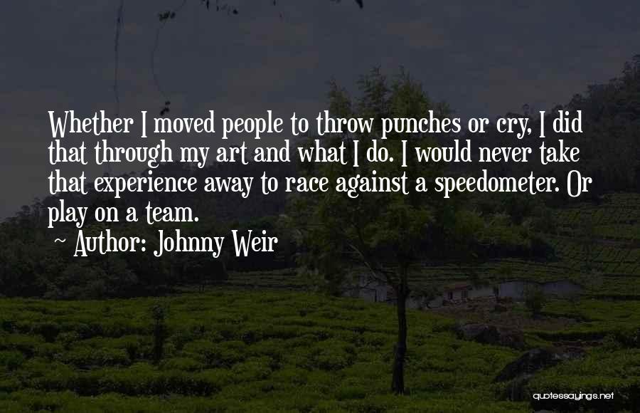 Speedometer Quotes By Johnny Weir