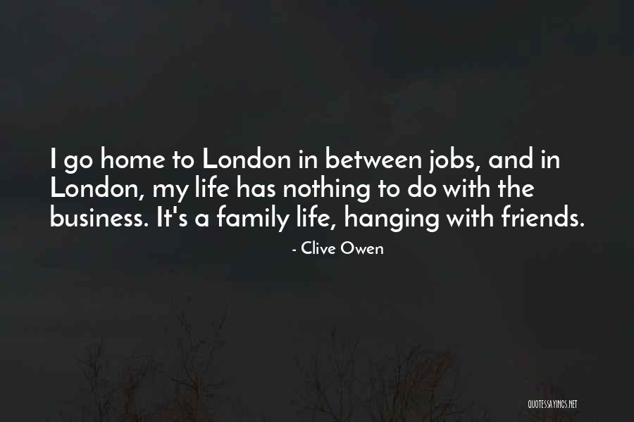 Speeltoestel Quotes By Clive Owen Speeltoestel Quotes By Clive Owen