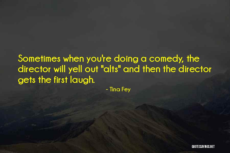 Spegel Jysk Quotes By Tina Fey Spegel Jysk Quotes By Tina Fey