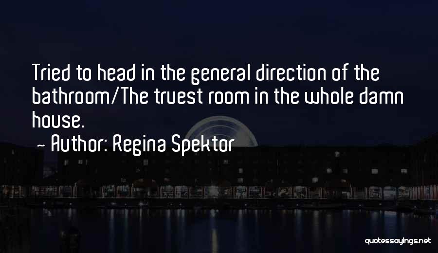 Spektor Quotes By Regina Spektor