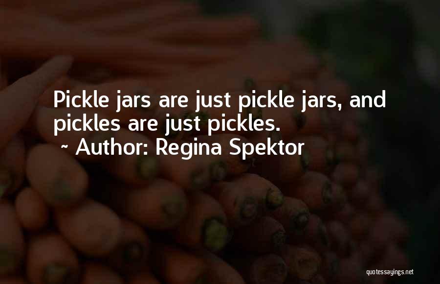 Spektor Quotes By Regina Spektor