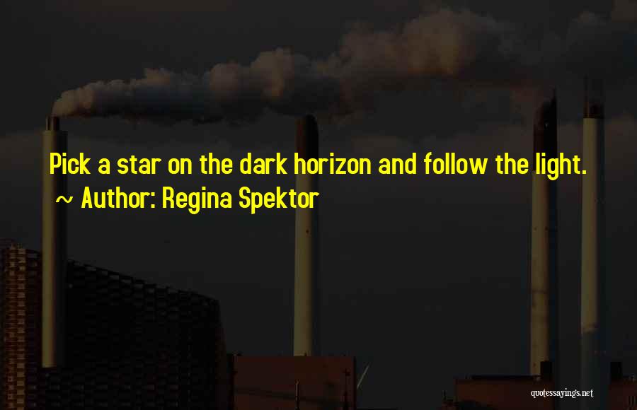 Spektor Quotes By Regina Spektor