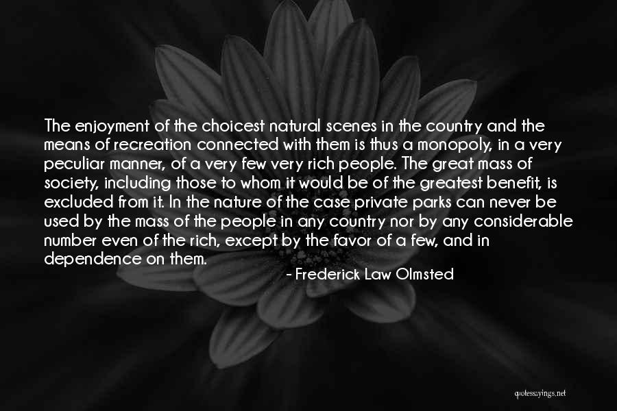 Spelke And Core Quotes By Frederick Law Olmsted Spelke And Core Quotes By Frederick Law Olmsted