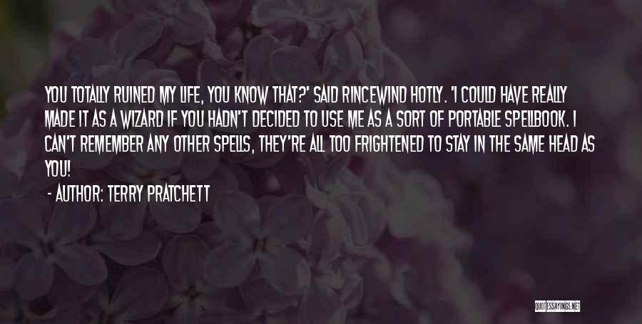 Spellbook Quotes By Terry Pratchett