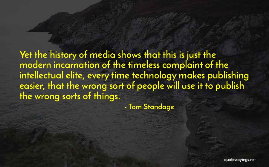 Spellchecker Lux Quotes By Tom Standage Spellchecker Lux Quotes By Tom Standage
