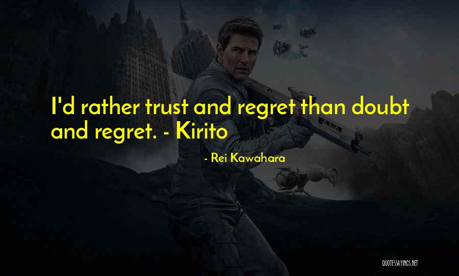 Spellenmagazijn Quotes By Rei Kawahara