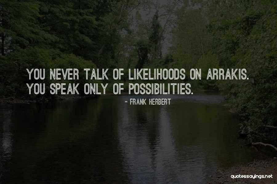 Spellfall Quotes By Frank Herbert Spellfall Quotes By Frank Herbert