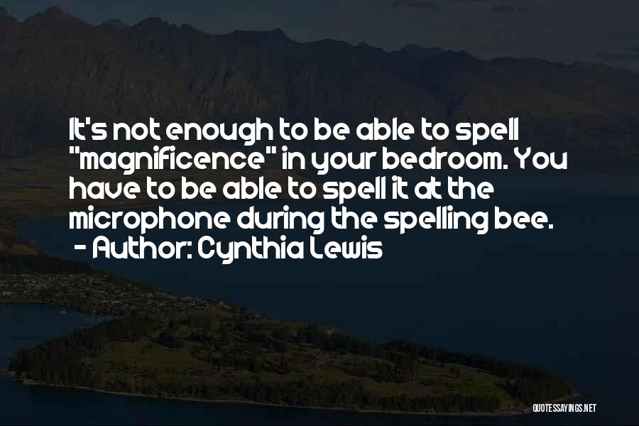 Spelling Quotes By Cynthia Lewis