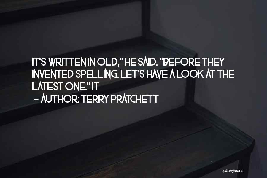 Spelling Quotes By Terry Pratchett