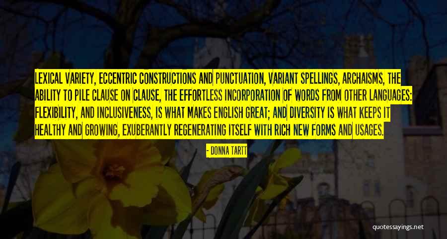 Spellings Quotes By Donna Tartt Spellings Quotes By Donna Tartt