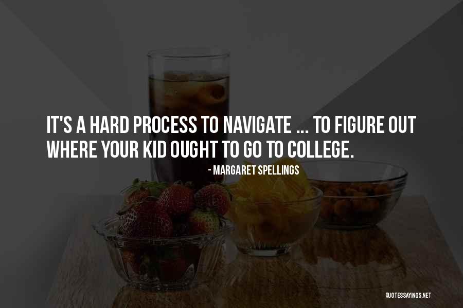 Spellings Quotes By Margaret Spellings Spellings Quotes By Margaret Spellings