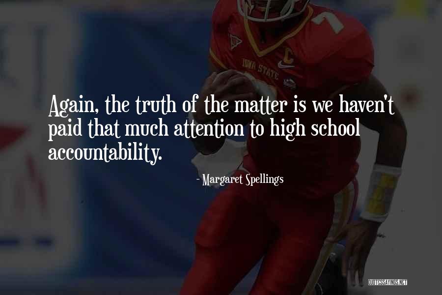 Spellings Quotes By Margaret Spellings Spellings Quotes By Margaret Spellings