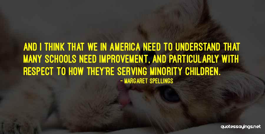 Spellings Quotes By Margaret Spellings Spellings Quotes By Margaret Spellings