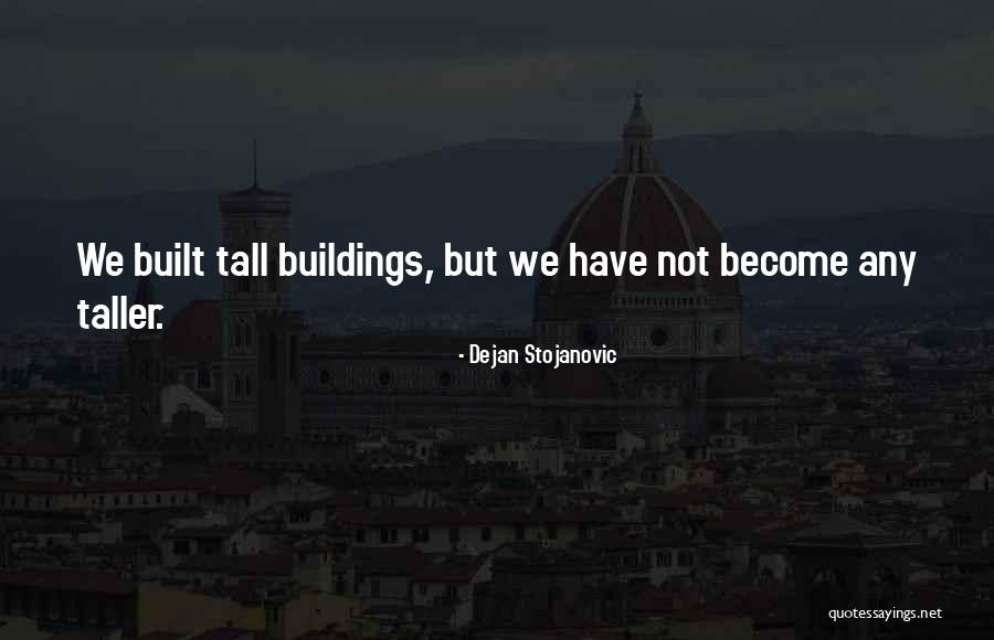 Spelliscy Riddell Quotes By Dejan Stojanovic