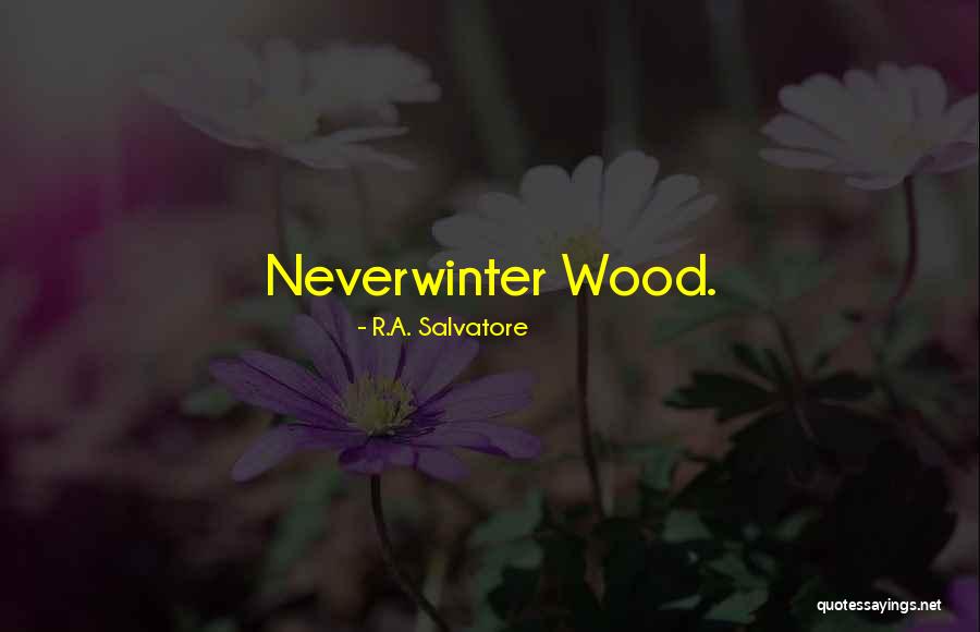 Spelsberg Daughter Quotes By R.A. Salvatore Spelsberg Daughter Quotes By R.A. Salvatore
