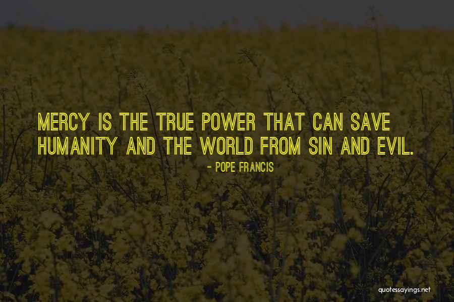 Spelsbergs Daughter Quotes By Pope Francis Spelsbergs Daughter Quotes By Pope Francis
