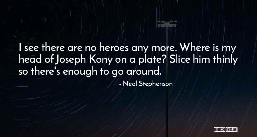 Spelta Madeira Quotes By Neal Stephenson Spelta Madeira Quotes By Neal Stephenson