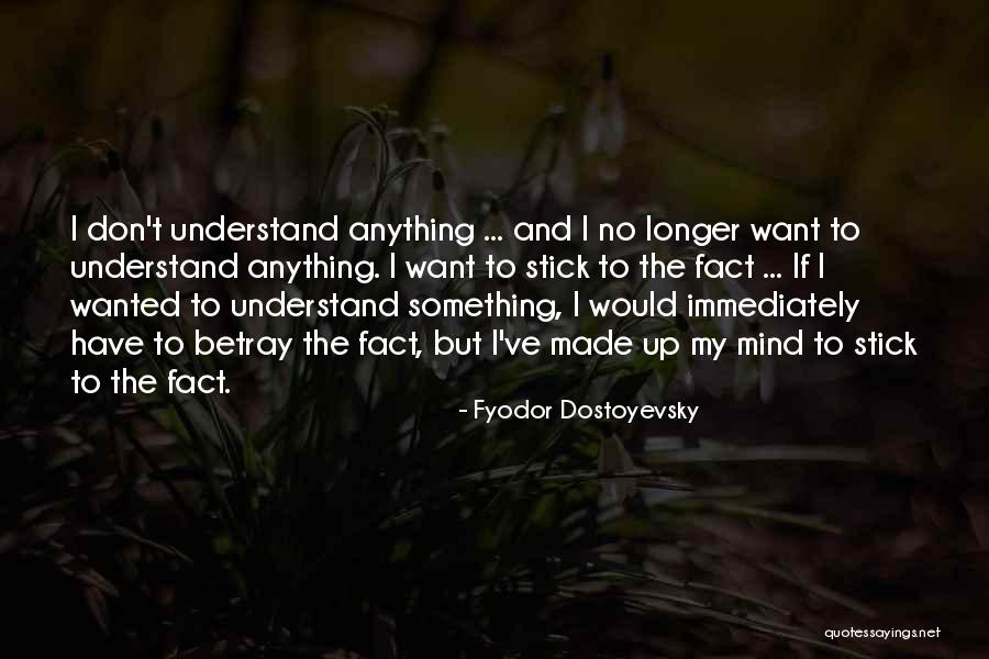 Speman Forte Quotes By Fyodor Dostoyevsky Speman Forte Quotes By Fyodor Dostoyevsky