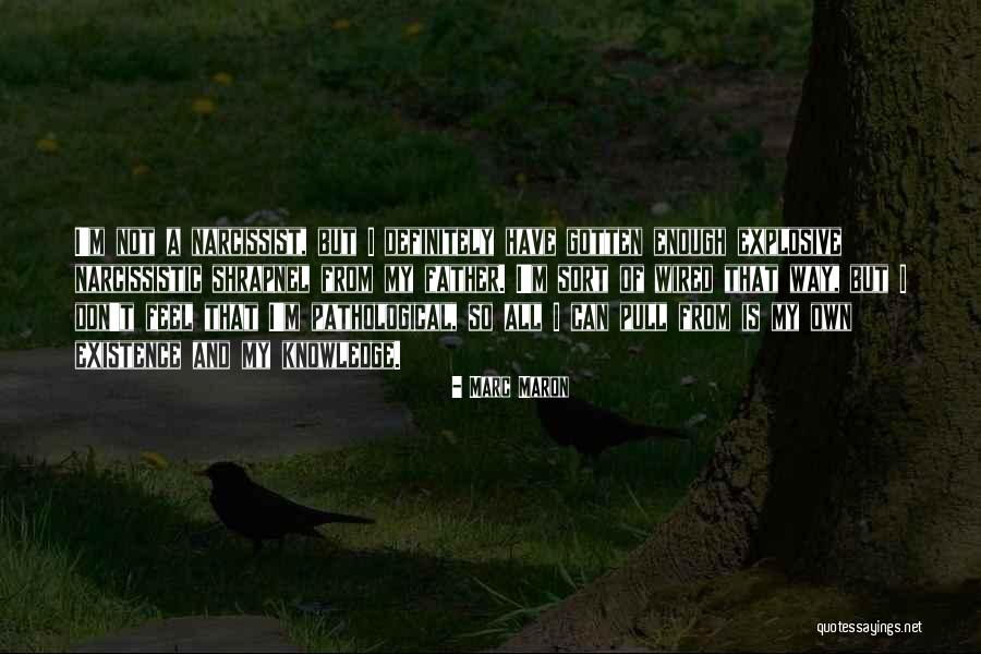 Speman Forte Quotes By Marc Maron Speman Forte Quotes By Marc Maron