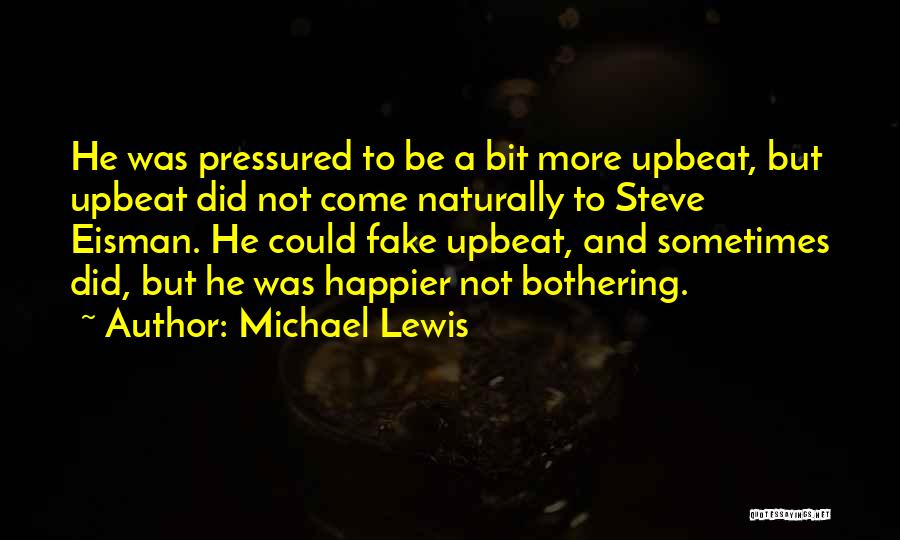 Spence Kovak Quotes By Michael Lewis