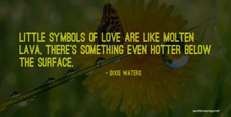 Spencer Blackwell Quotes By Dixie Waters Spencer Blackwell Quotes By Dixie Waters