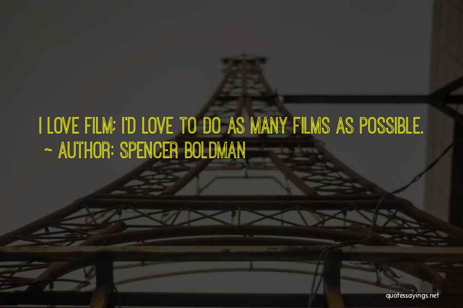 Spencer Boldman Quotes 1019187