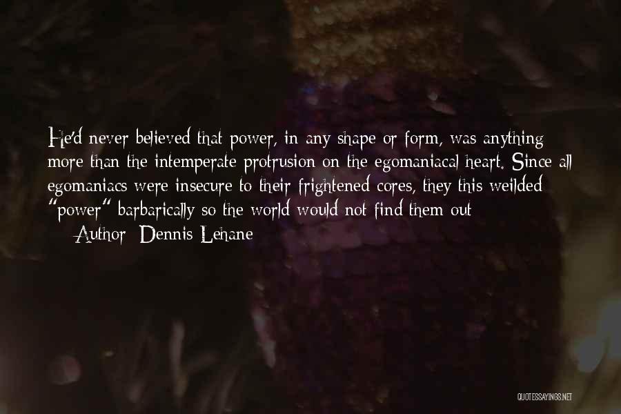 Spencer Brydon Quotes By Dennis Lehane