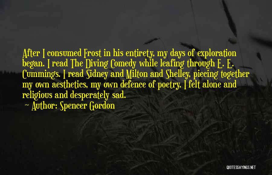 Spencer Gordon Quotes 224035