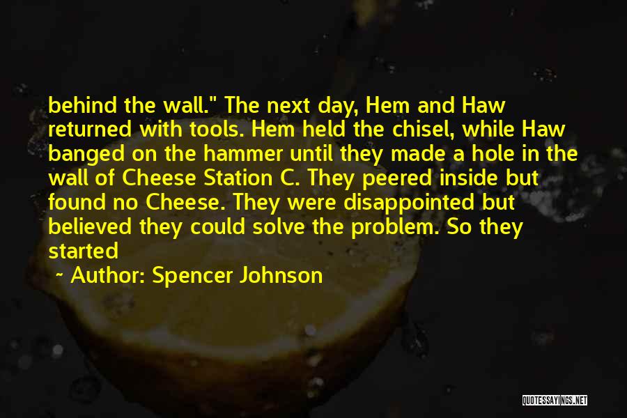 Spencer Johnson Quotes 1992215