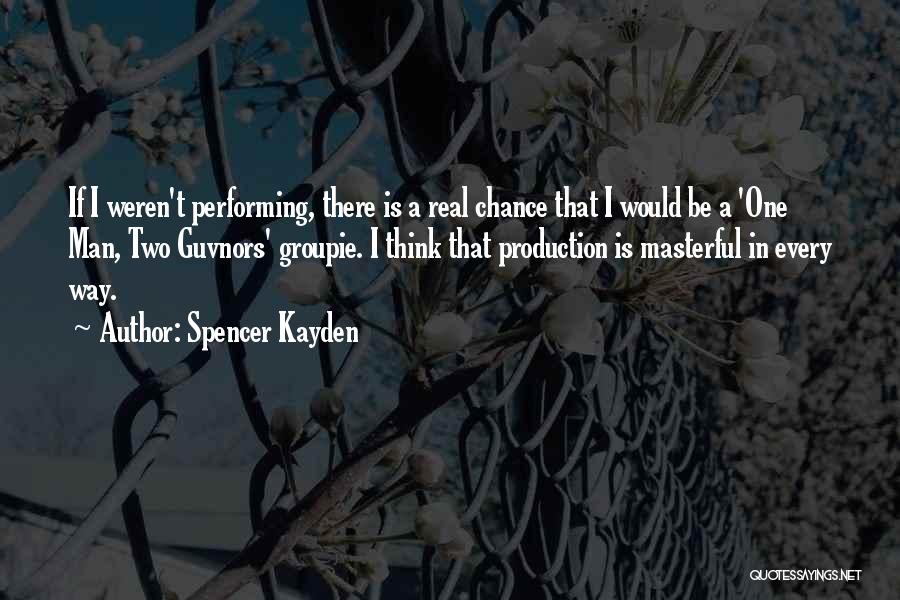 Spencer Kayden Quotes 931008