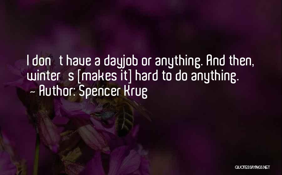 Spencer Krug Quotes 1740996