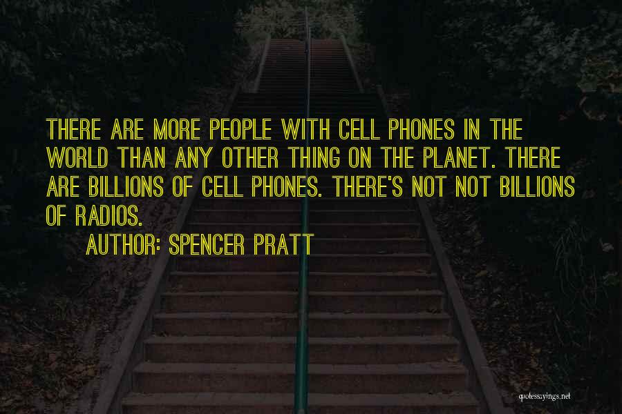 Spencer Pratt Quotes 771709