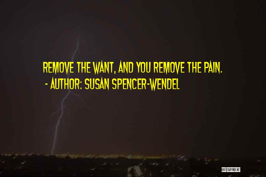 Spencer Quotes By Susan Spencer-Wendel