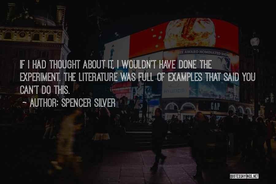 Spencer Silver Quotes 1795049