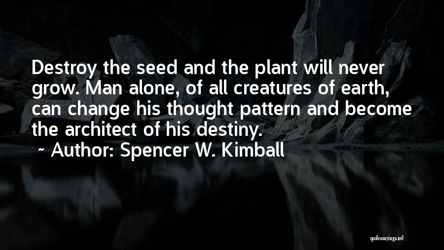 Spencer W. Kimball Quotes 1677604