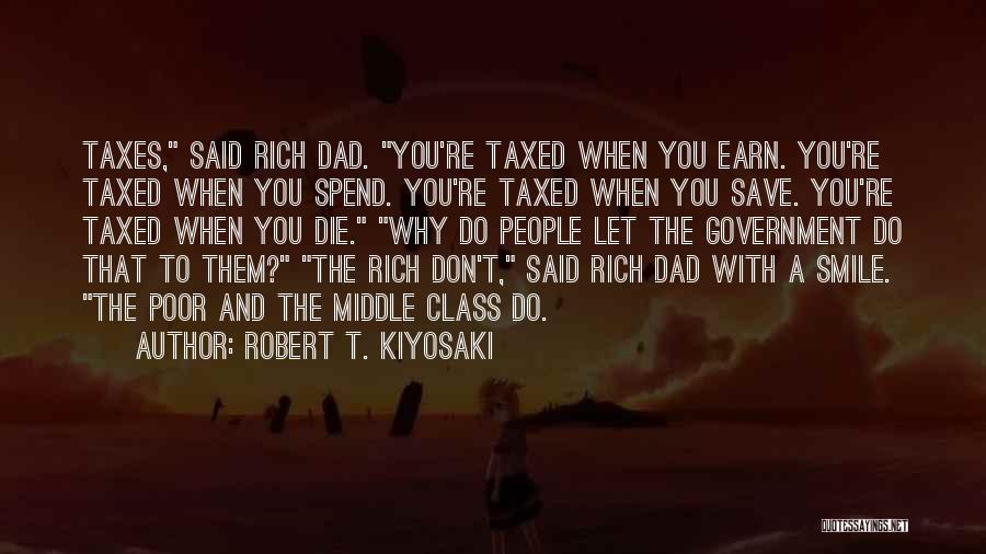 Spend Less Save More Quotes By Robert T. Kiyosaki