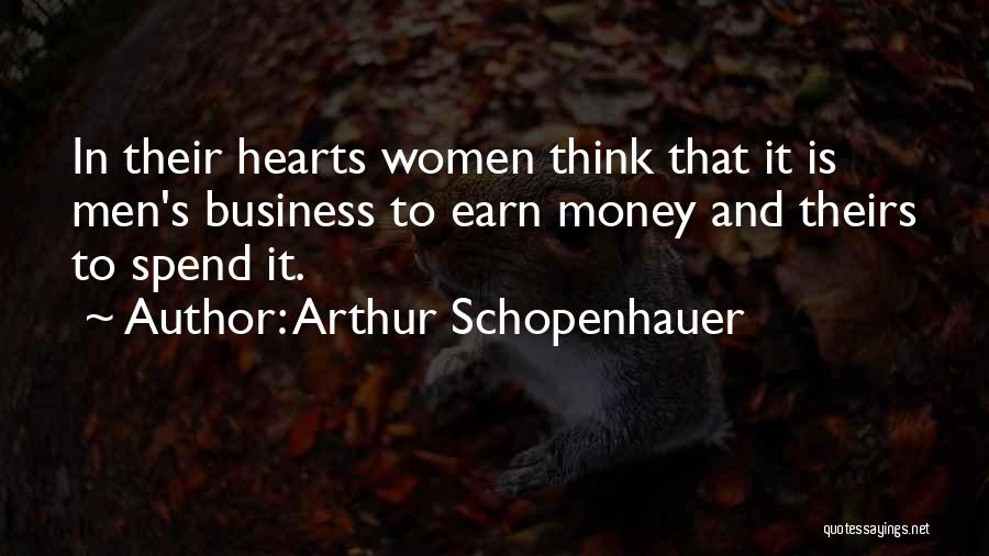 Spend Less Than You Earn Quotes By Arthur Schopenhauer