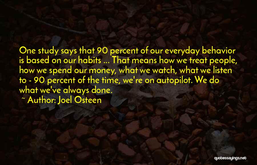 Spend Money Quotes By Joel Osteen