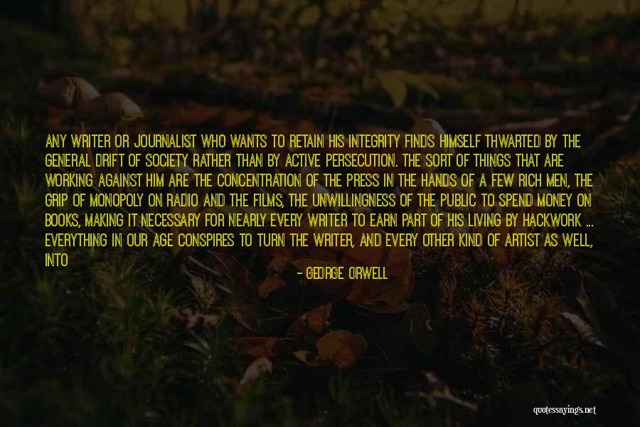 Spend Money Well Quotes By George Orwell Spend Money Well Quotes By George Orwell