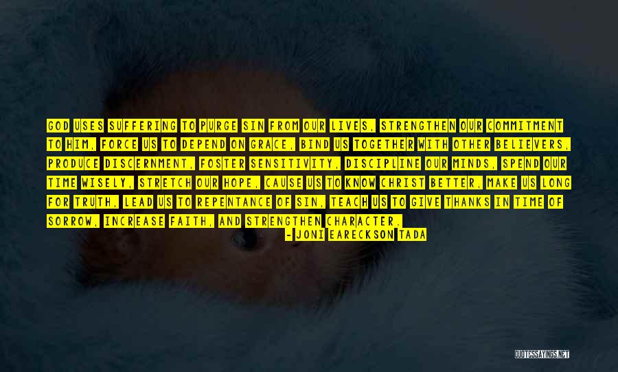 Spend Our Lives Together Quotes By Joni Eareckson Tada Spend Our Lives Together Quotes By Joni Eareckson Tada